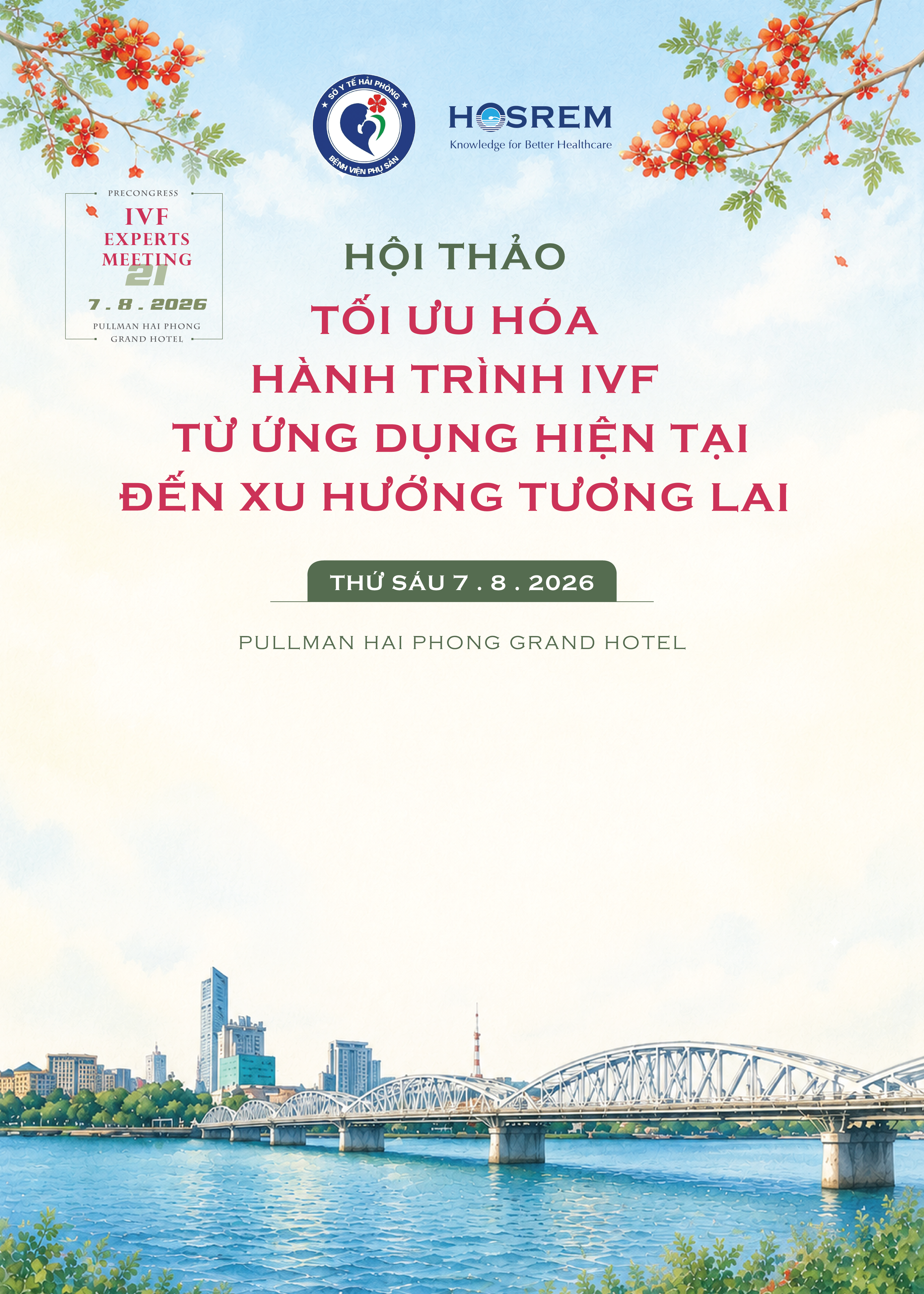 Hội Thảo Tối ưu hóa hành trình IVF từ ứng dụng hiện tại đến xu hướng tương lai